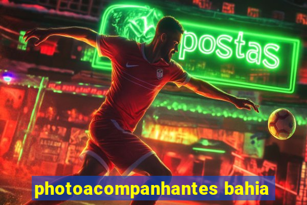 photoacompanhantes bahia